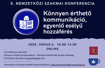 Könnyen érthető kommunikáció, egyenlő esélyű hozzáférés - 2025